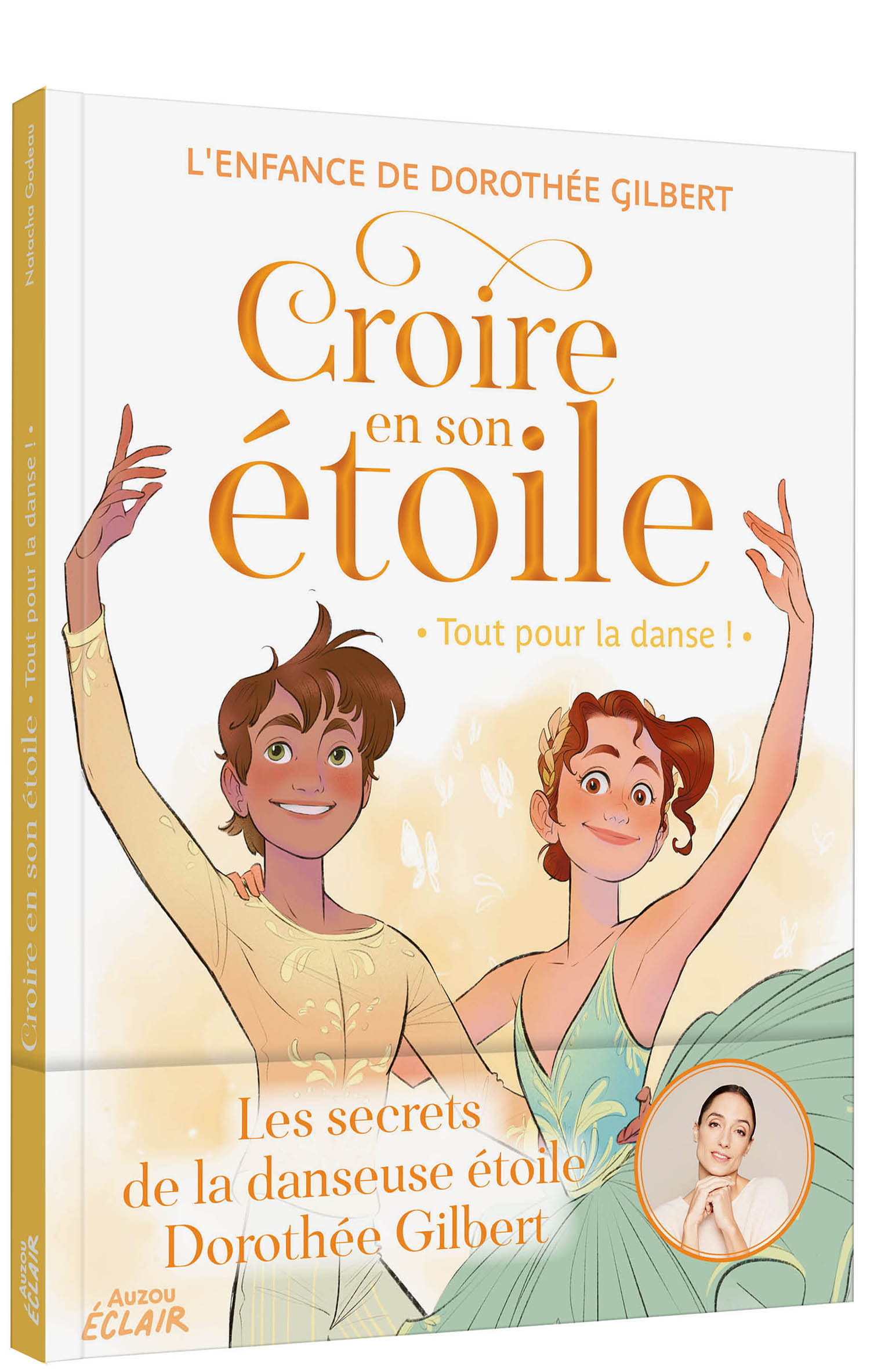 CROIRE EN SON ETOILE T3 - TOUT POUR LA DANSE !