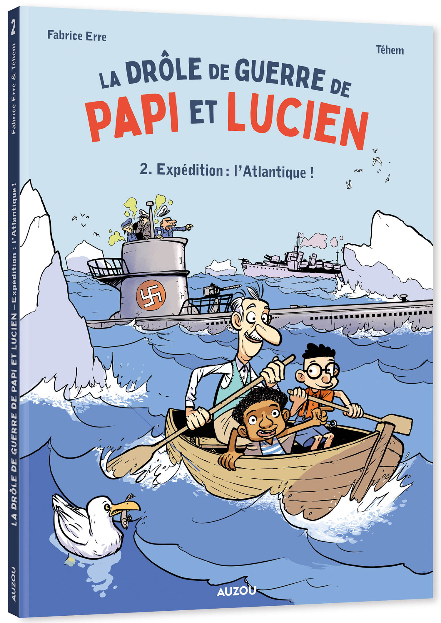 LA DROLE DE GUERRE DE PAPI ET LUCIEN T2 (EXPEDITION : L