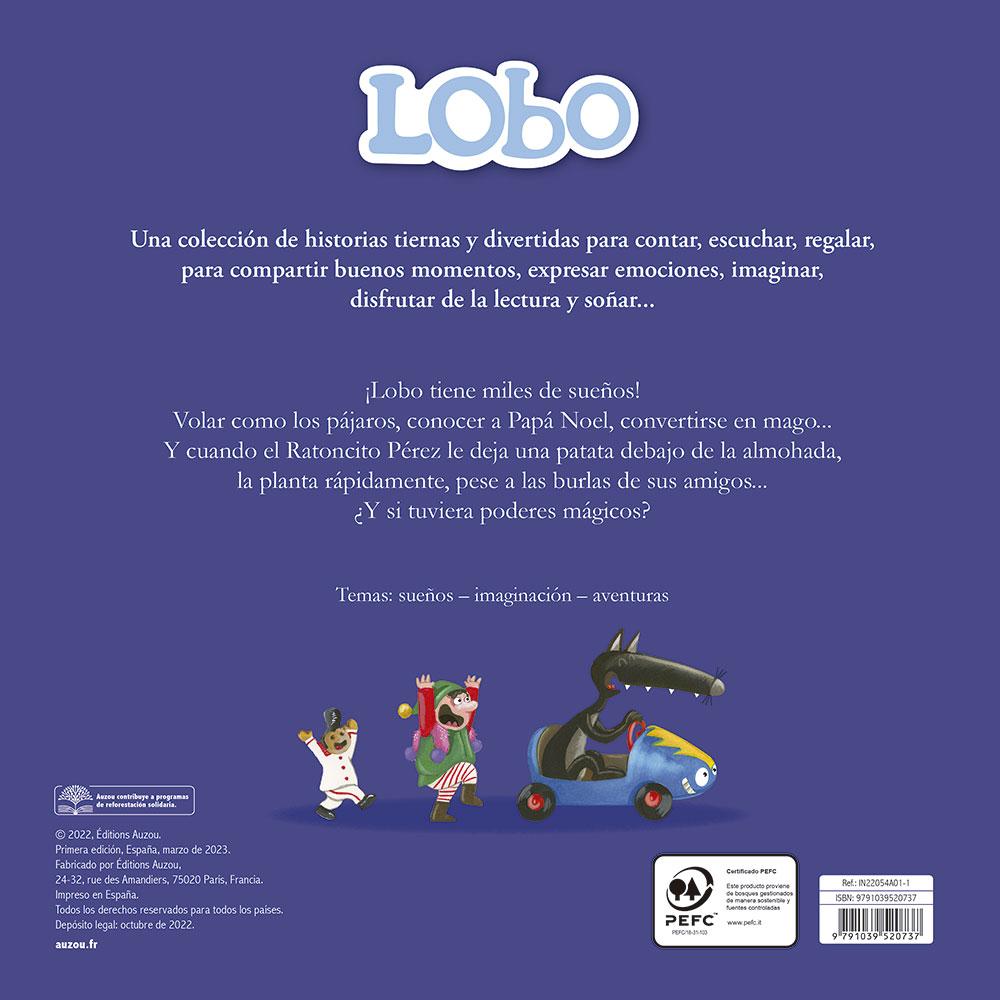 El Lobo Que Creía En Sus Sueños