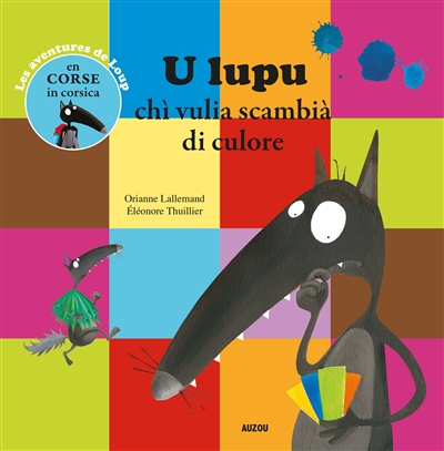 U LUPU CHI VULIA SCAMBIA DI CULORE - TRAD. CORSE - NE U LUPU CHI VULIA SCAMBIA DI CULORE - TRAD. CORSE - NE