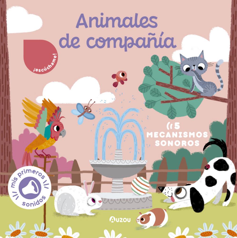 Libro De Sonidos. Animales De Compañía