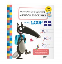 Mon cahier d'écriture Loup - Majuscules Script