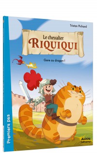 Le chevalier Riquiqui - Gare au dragon !