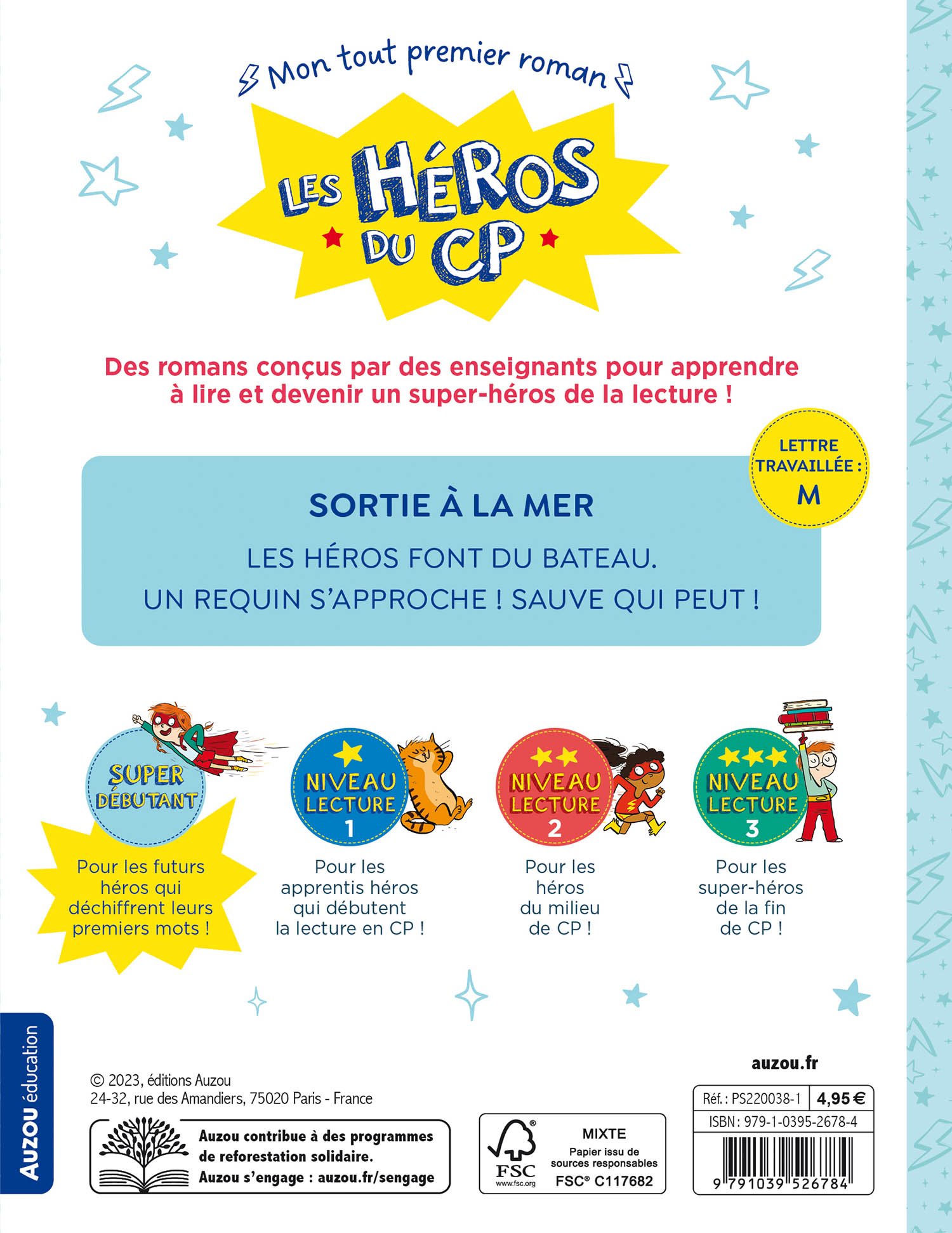 LES HEROS DU CP - SUPER DEBUTANT - SORTIE A LA MER LES HEROS DU CP - SUPER DEBUTANT - SORTIE A LA MER