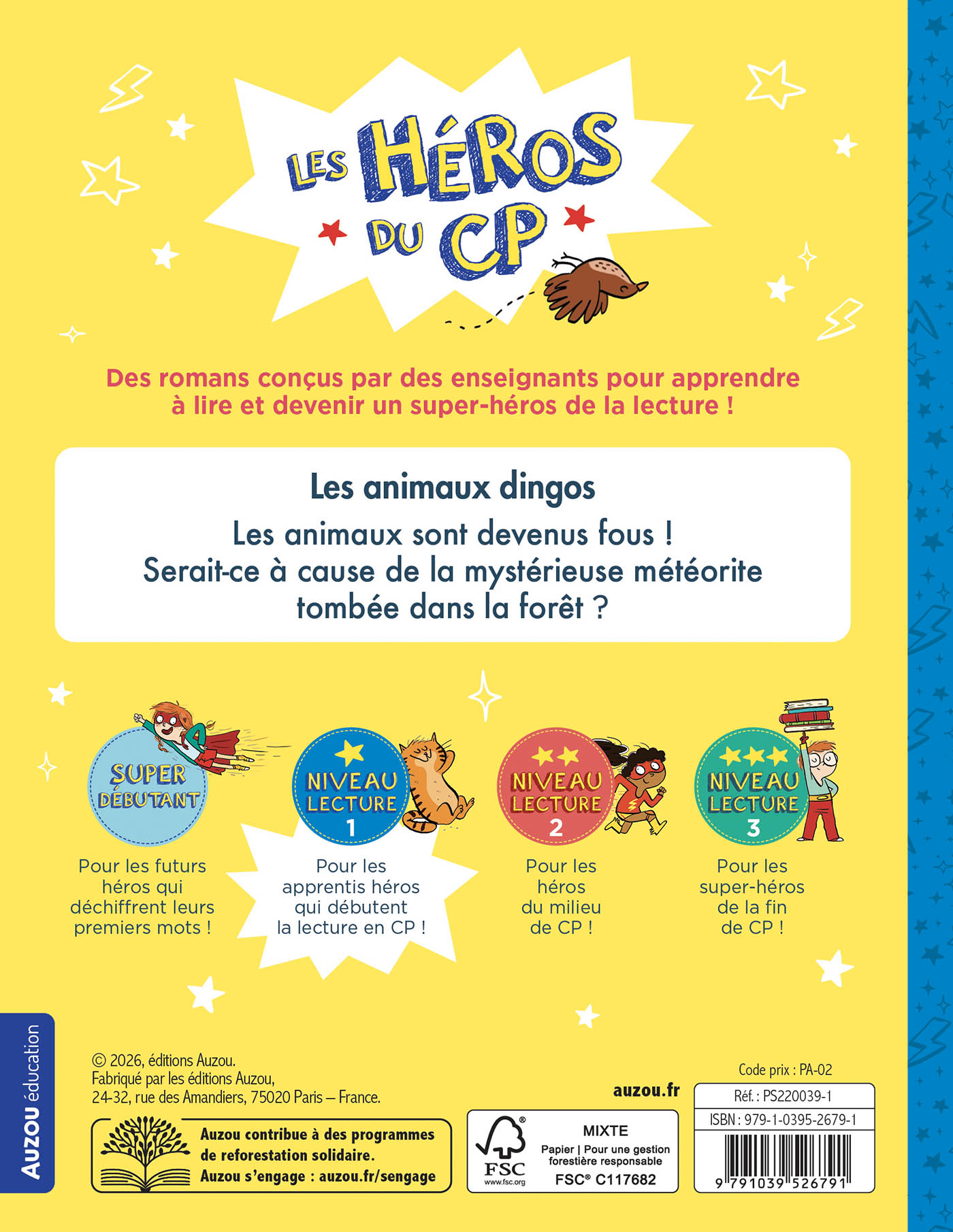  LES ANIMAUX DINGOS - LES HEROS DU CP NIV 1