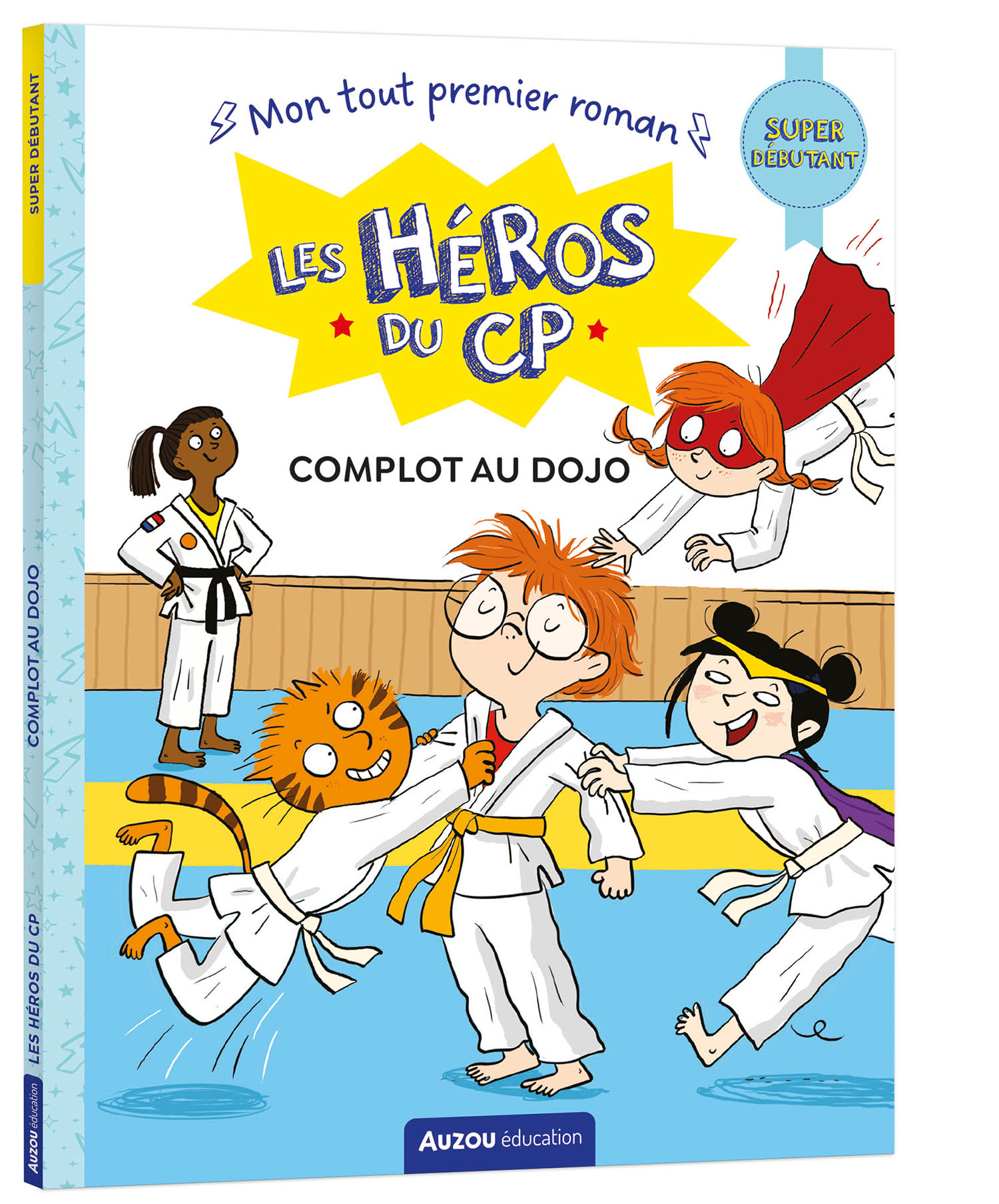 LES HEROS DU CP - SUPER DEBUTANT - COMPLOT AU DOJO