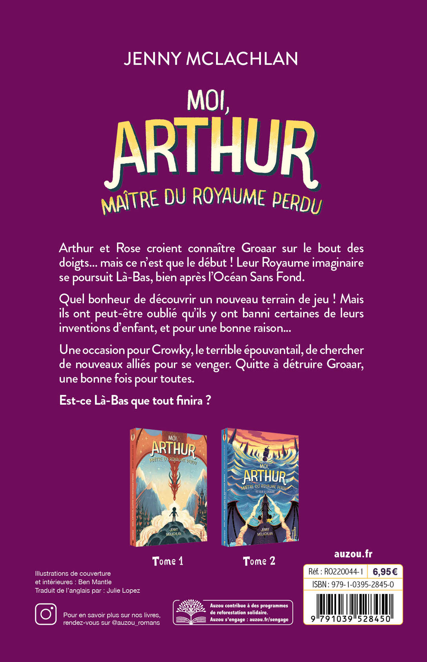 MOI, ARTHUR, MAITRE DU ROYAUME PERDU T3 - POCHE