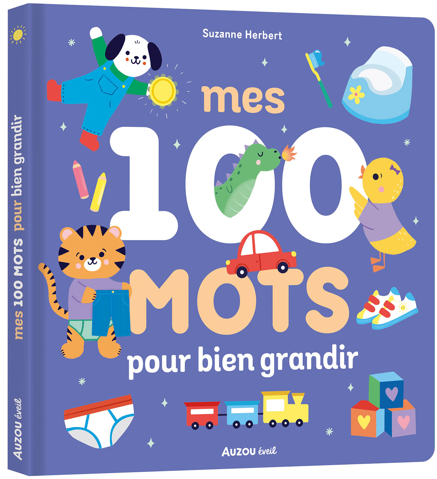 Mes 100 Mots Pour Bien Grandir Mes 100 Mots Pour Bien Grandir