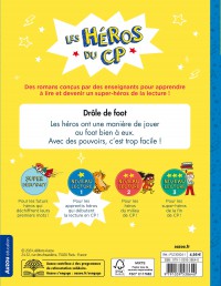 LES HEROS DU CP - NIV 1 - DROLE DE FOOT LES HEROS DU CP - NIV 1 - DROLE DE FOOT