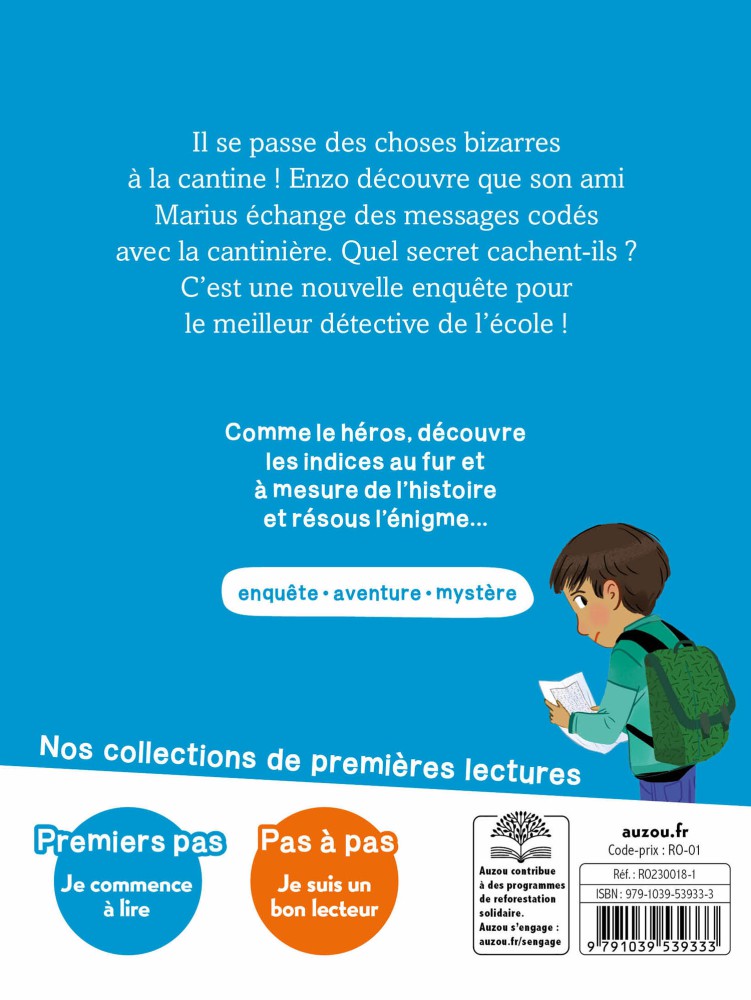 LE SECRET DE LA CANTINE - MES PREMIERES ENQUETES T17