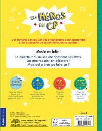 LES HEROS DU CP - NIV3 MUSEE EN FOLIE LES HEROS DU CP - NIV3 MUSEE EN FOLIE