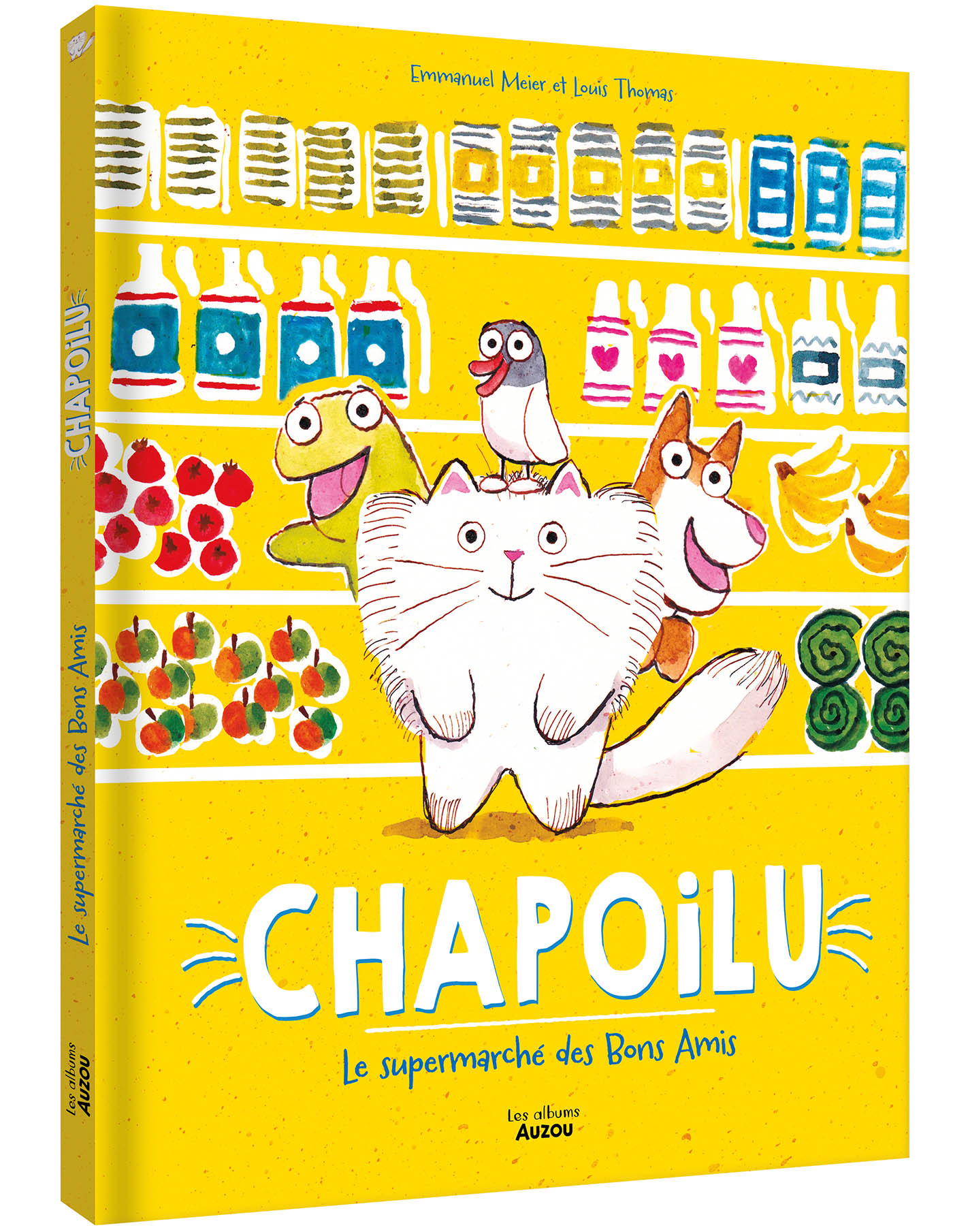 CHAPOILU ET LE SUPERMARCHE DES BONS AMIS