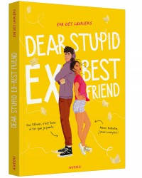 My dear stupid ex-best friend