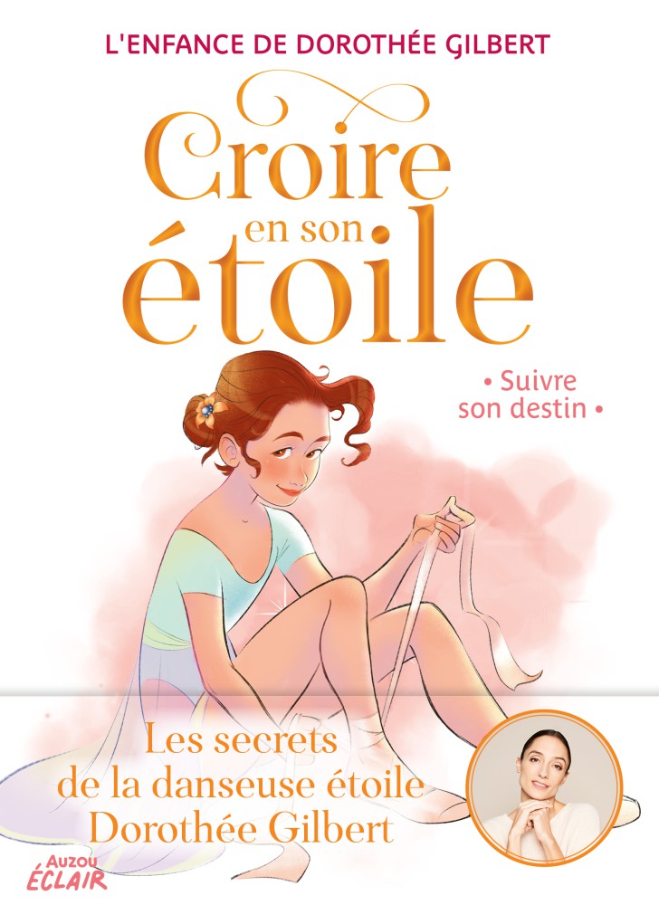 CROIRE EN SON ETOILE T4 - SUIVRE SON DESTIN 