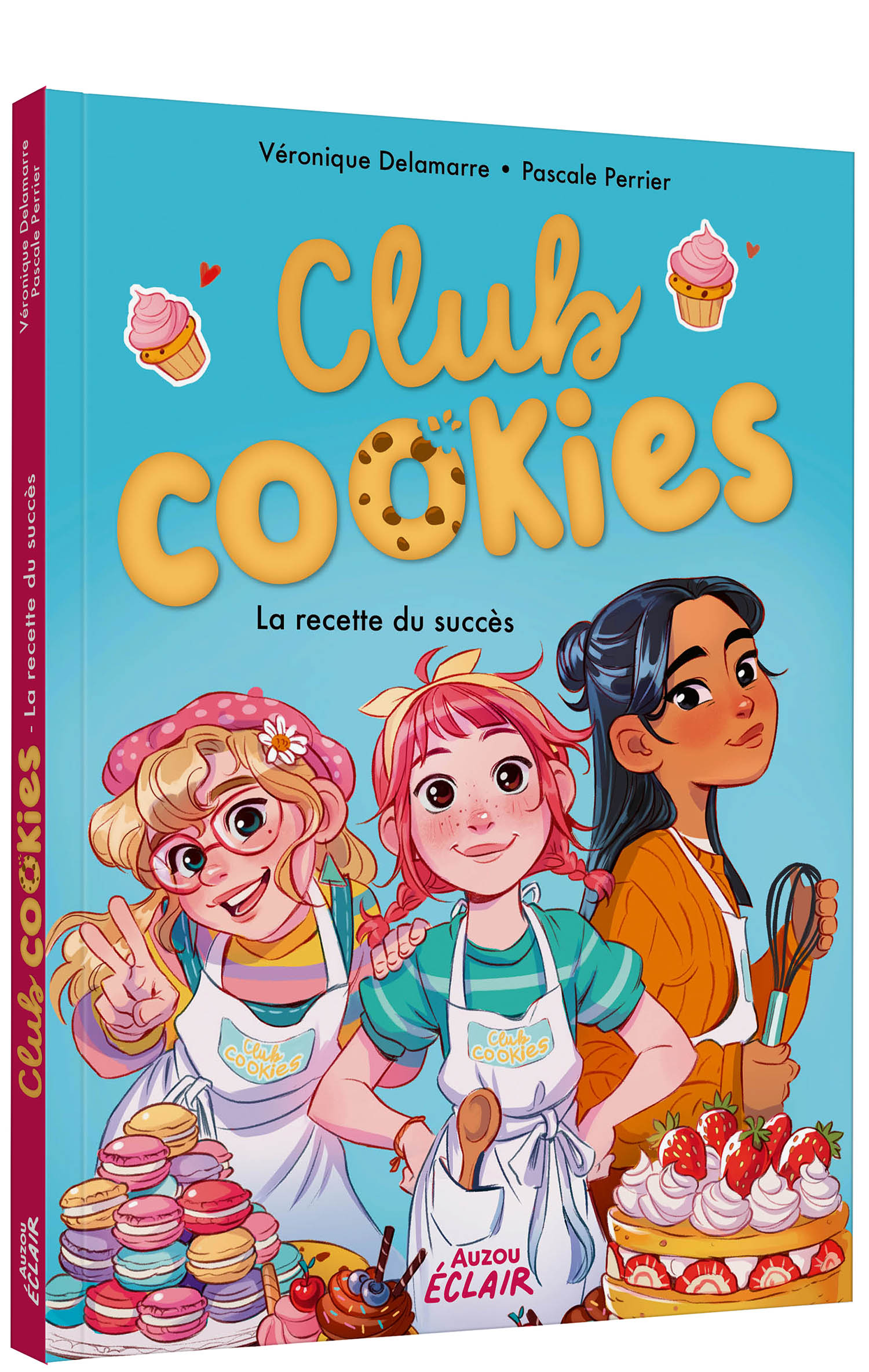 CLUB COOKIES T1- LA RECETTE DU SUCCES 