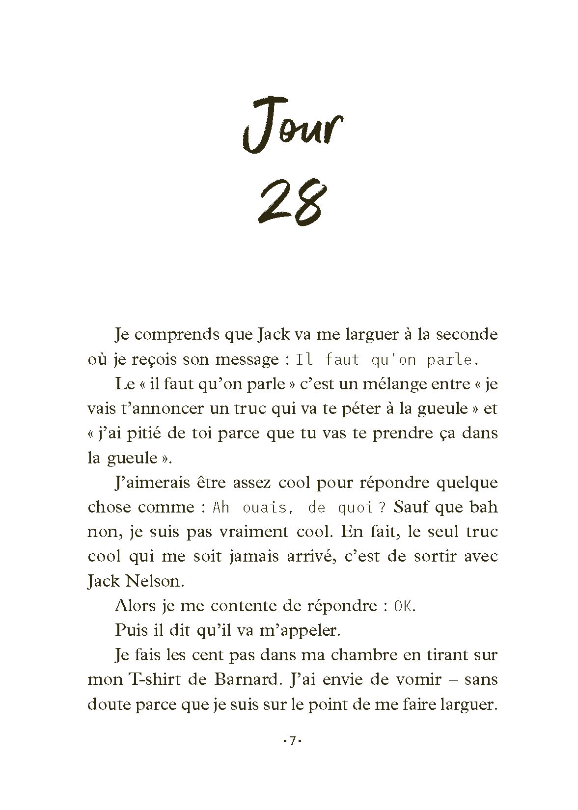 8 JOURS DE RETARD