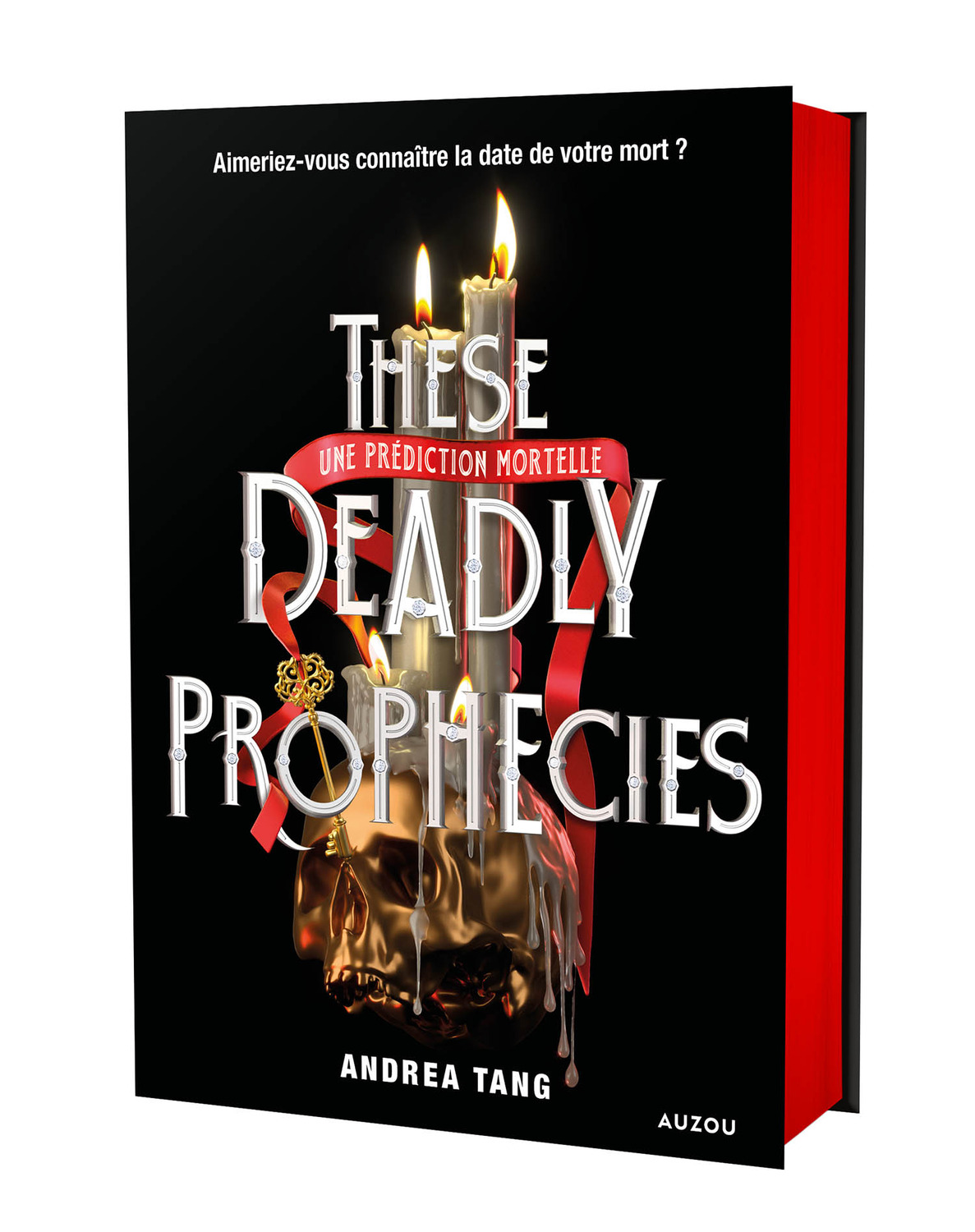 THESE DEADLY PROPHECIES