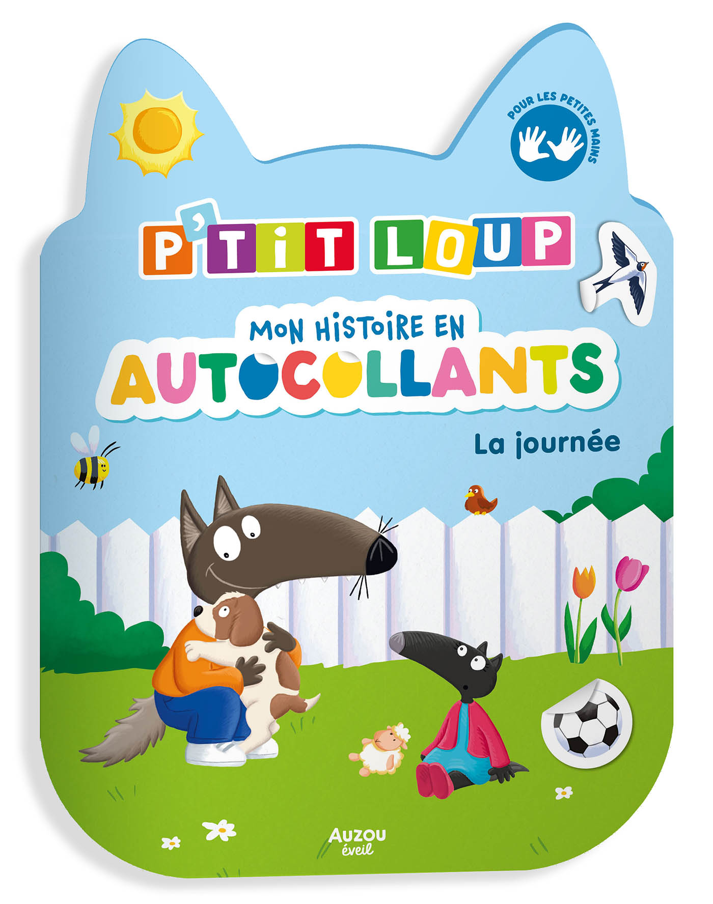 P'tit Loup - Mon Histoire En Autocollants - La Journée P'tit Loup - Mon Histoire En Autocollants - La Journée