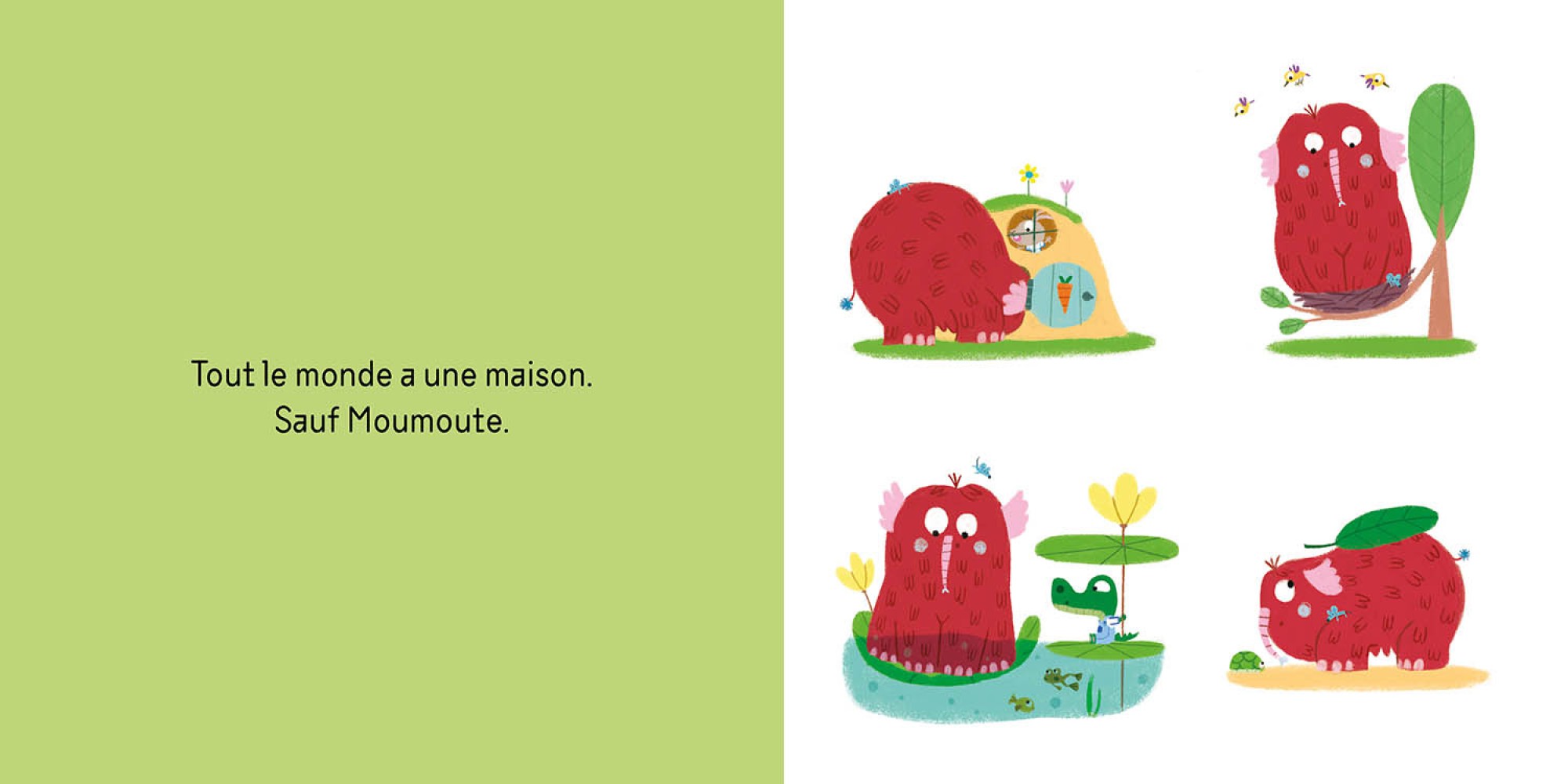 UNE MAISON POUR MOUMOUTE