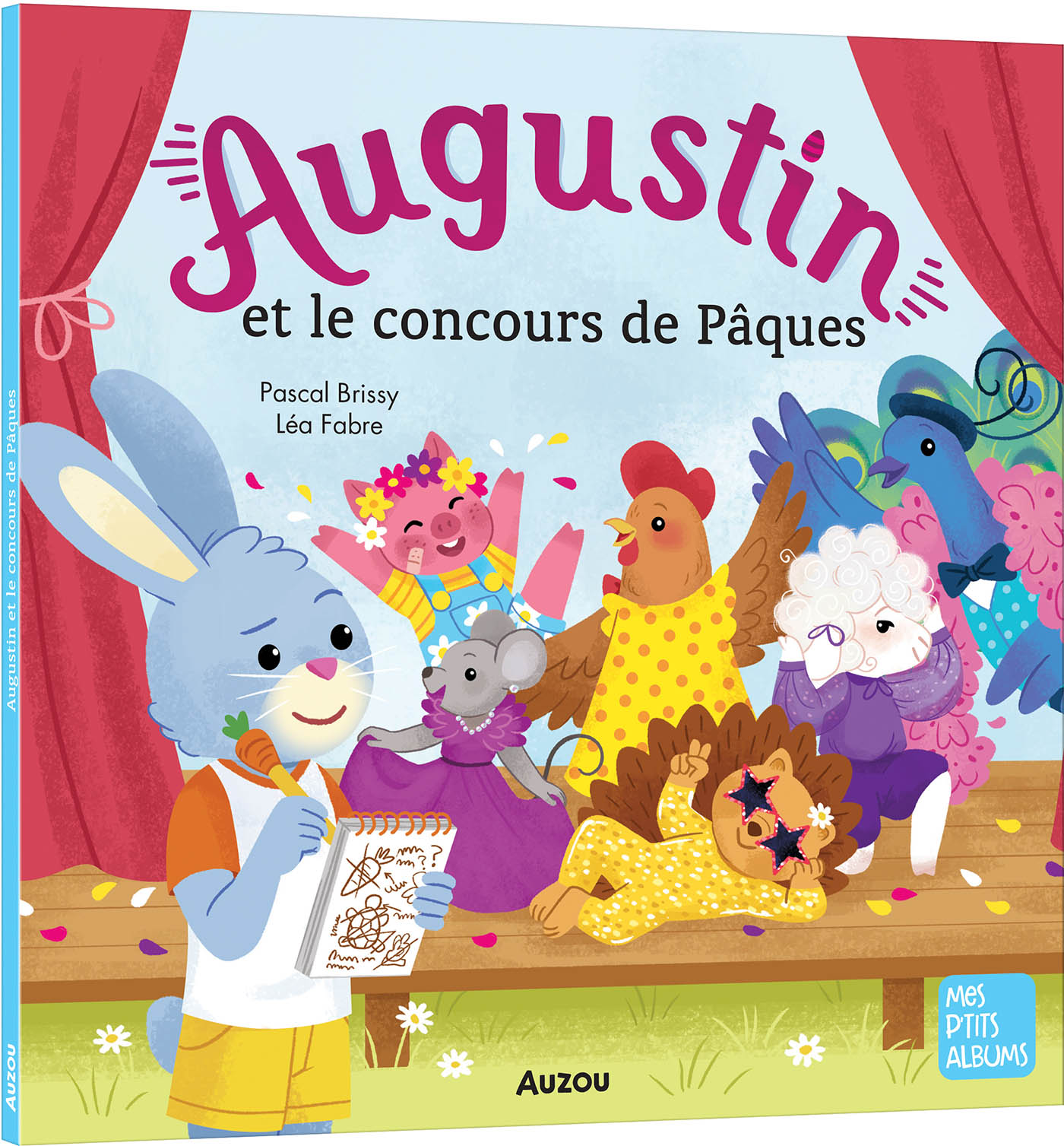 AUGUSTIN ET LE CONCOURS DE PAQUES AUGUSTIN ET LE CONCOURS DE PAQUES