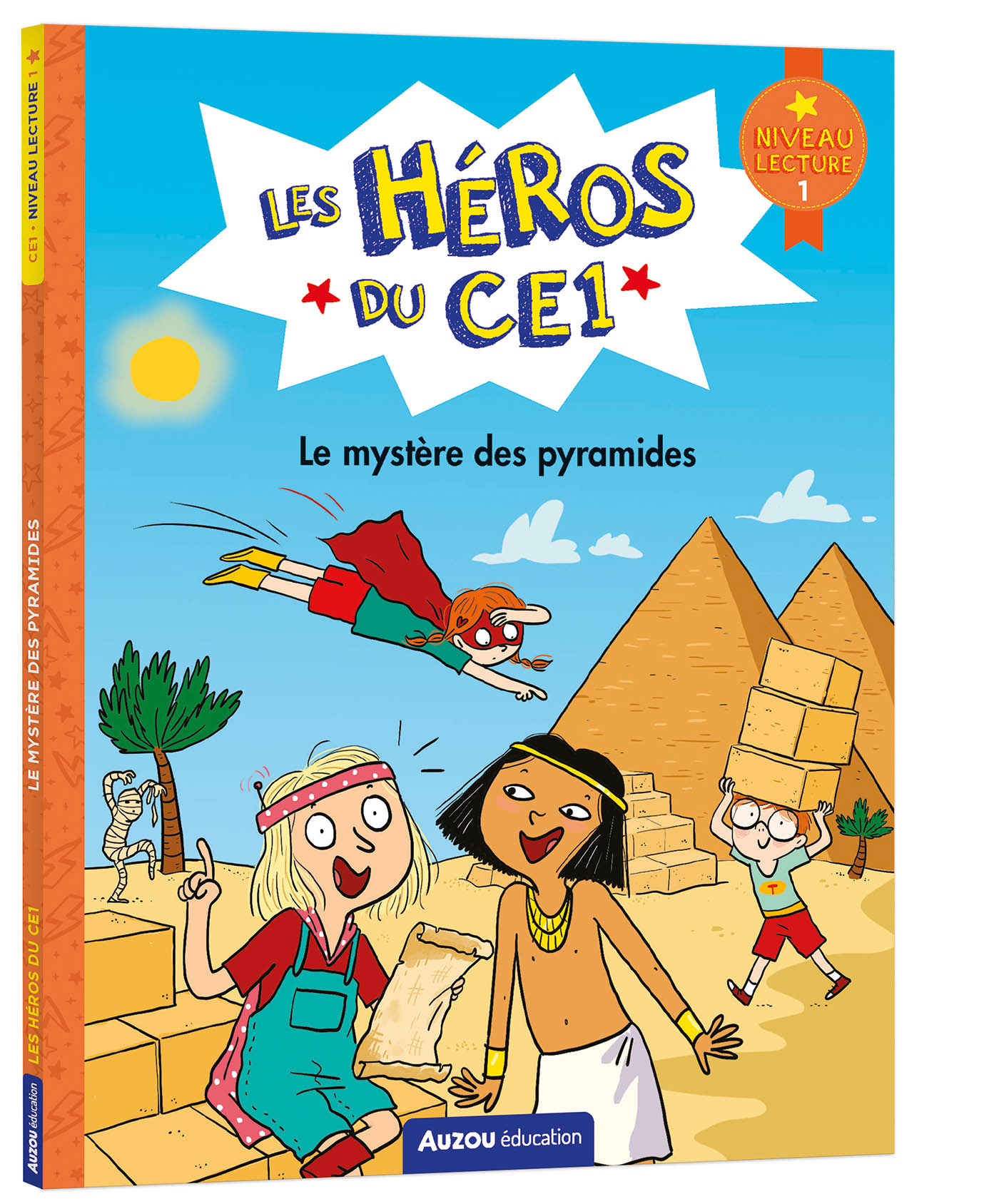 LES HEROS DU CE1 - NIV1 LE MYSTERE DES PYRAMIDES