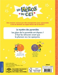 LES HEROS DU CE1 - NIV1 LE MYSTERE DES PYRAMIDES LES HEROS DU CE1 - NIV1 LE MYSTERE DES PYRAMIDES