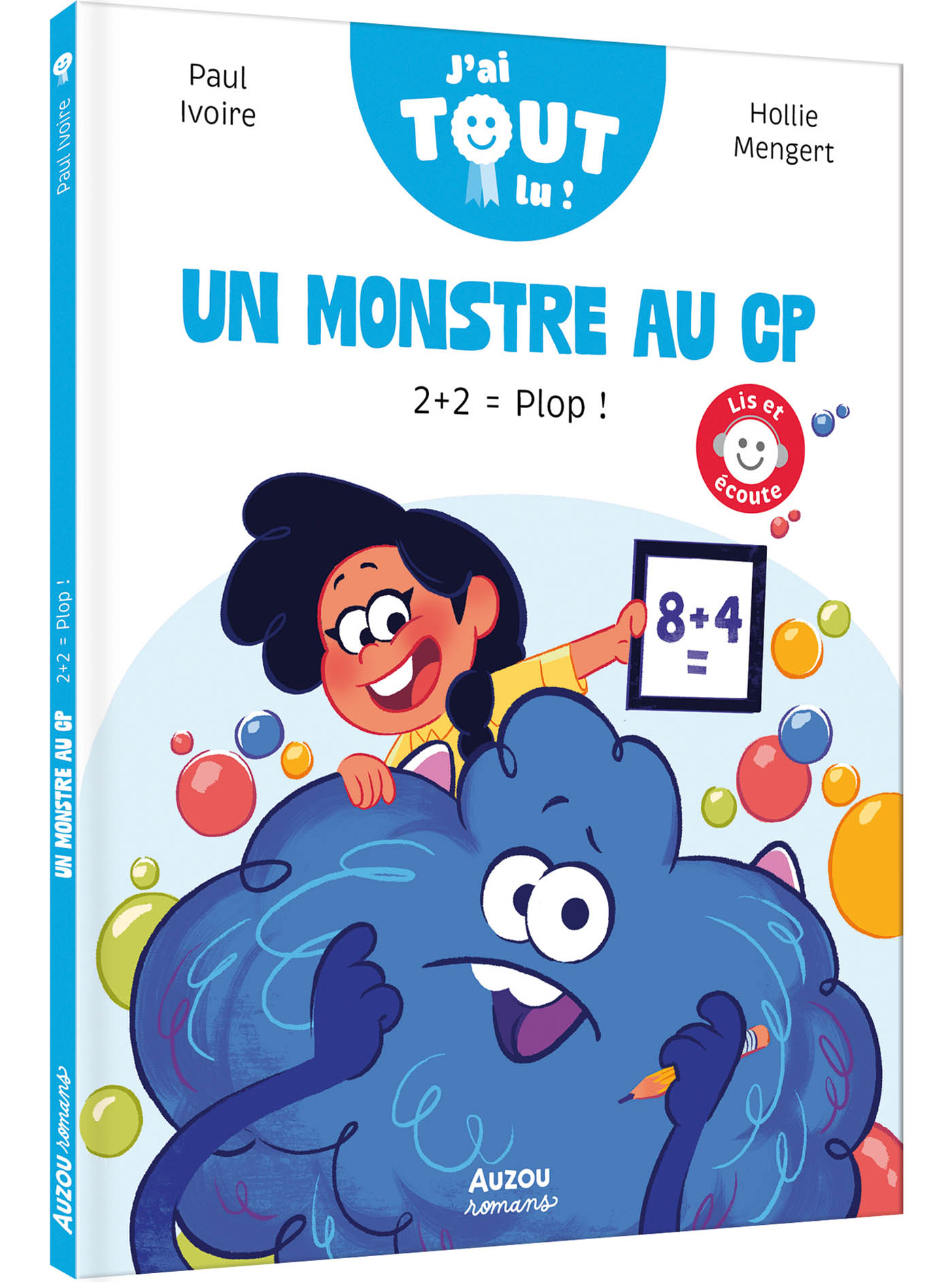 UN MONSTRE AU CP - 2+2 = PLOP !