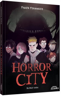Horror city - Premier contact