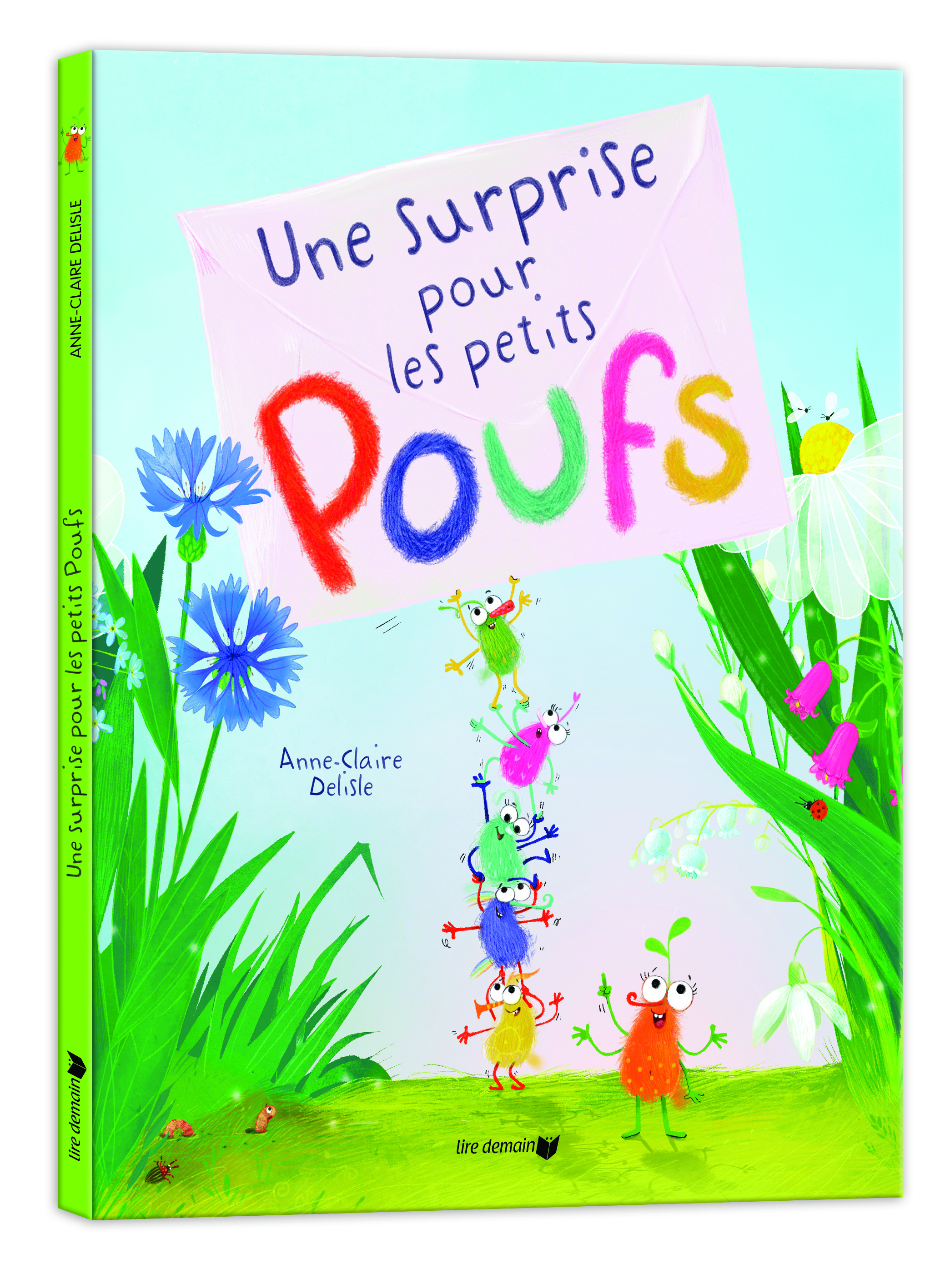 UNE SURPRISE POUR LES PETITS POUFS UNE SURPRISE POUR LES PETITS POUFS