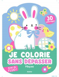 Je colorie sans dépasser - pâques