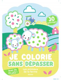 Je colorie sans dépasser - les animaux de la ferme