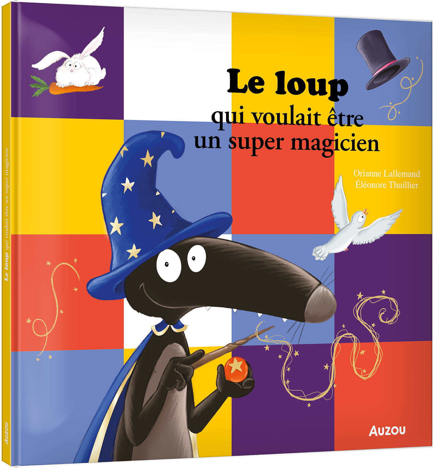 LE LOUP QUI VOULAIT ETRE UN SUPER MAGICIEN LE LOUP QUI VOULAIT ETRE UN SUPER MAGICIEN