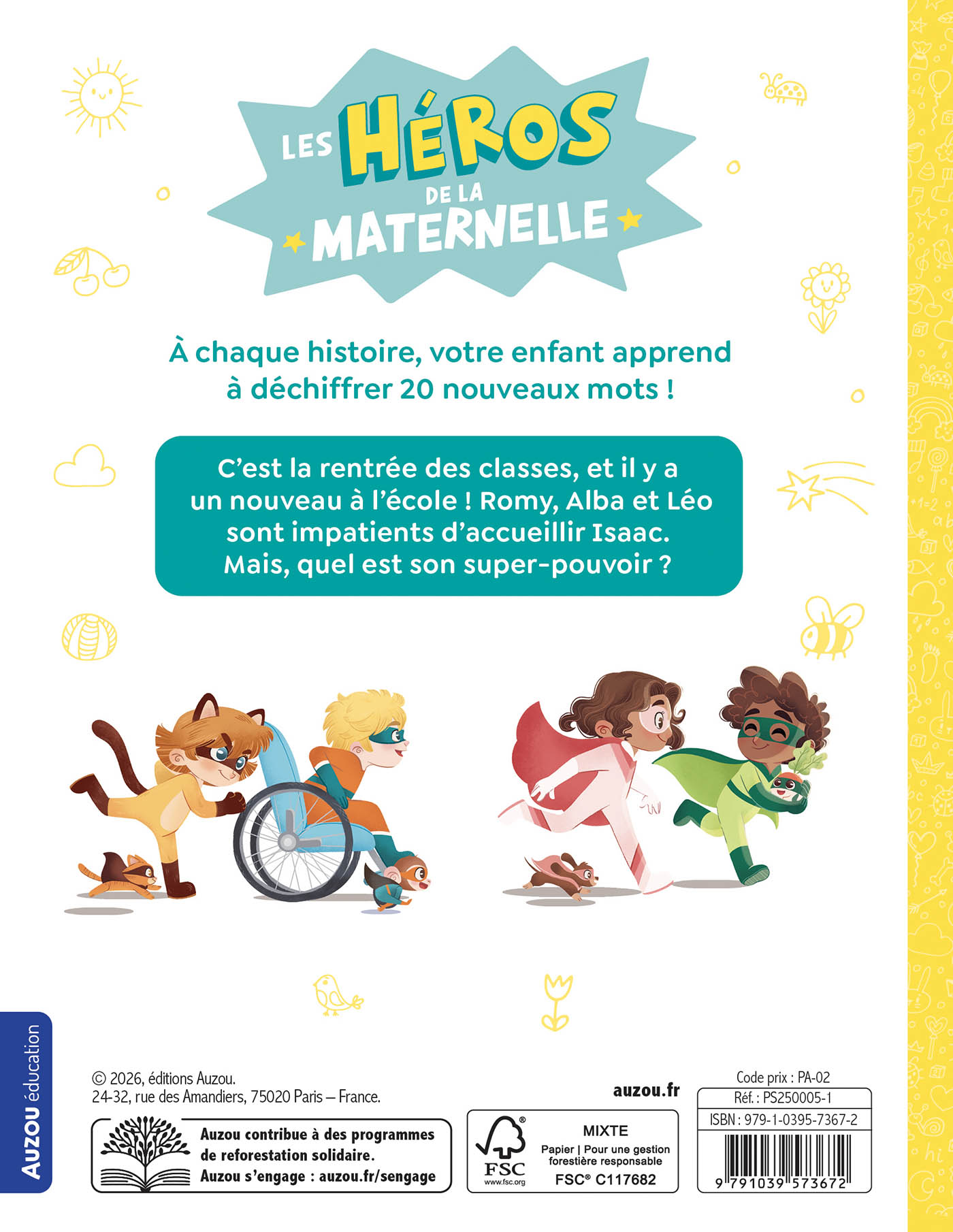 Les Héros De La Maternelle - Une Rentrée À L'école