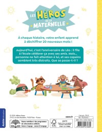 UN ANNIVERSAIRE MOUVEMENTE - LES HEROS DE LA MATERNELLE