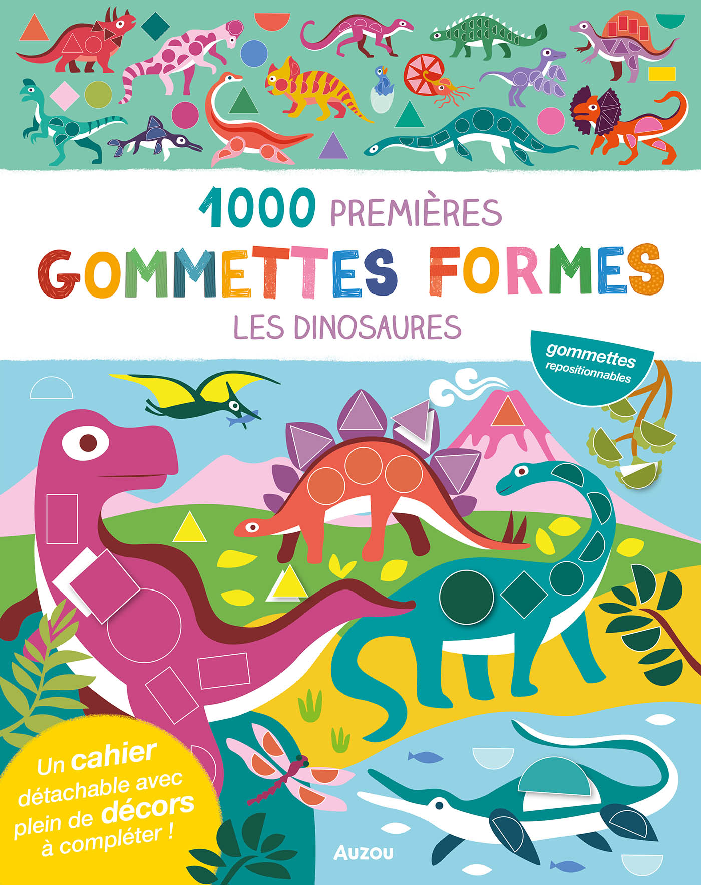 1000 PREMIERES GOMMETTES FORMES DINOSAURES