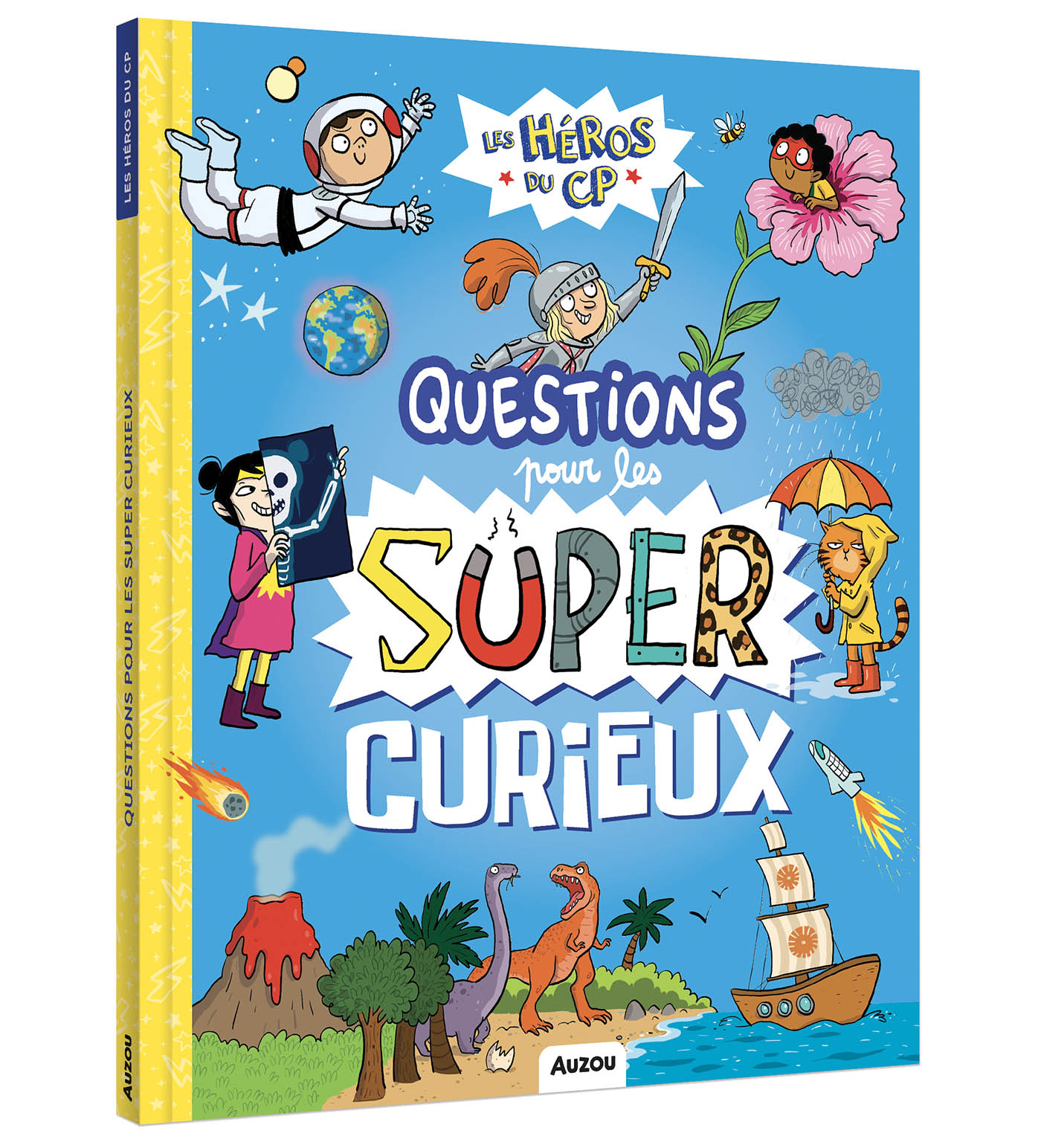 LES HEROS DU CP - QUESTIONS POUR LES SUPER-CURIEUX