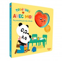 Toujours avec moi - Ma première journée d'école