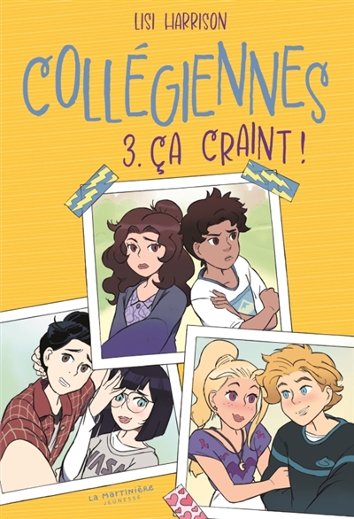 COLLEGIENNES. VOL. 3. CA CRAINT !