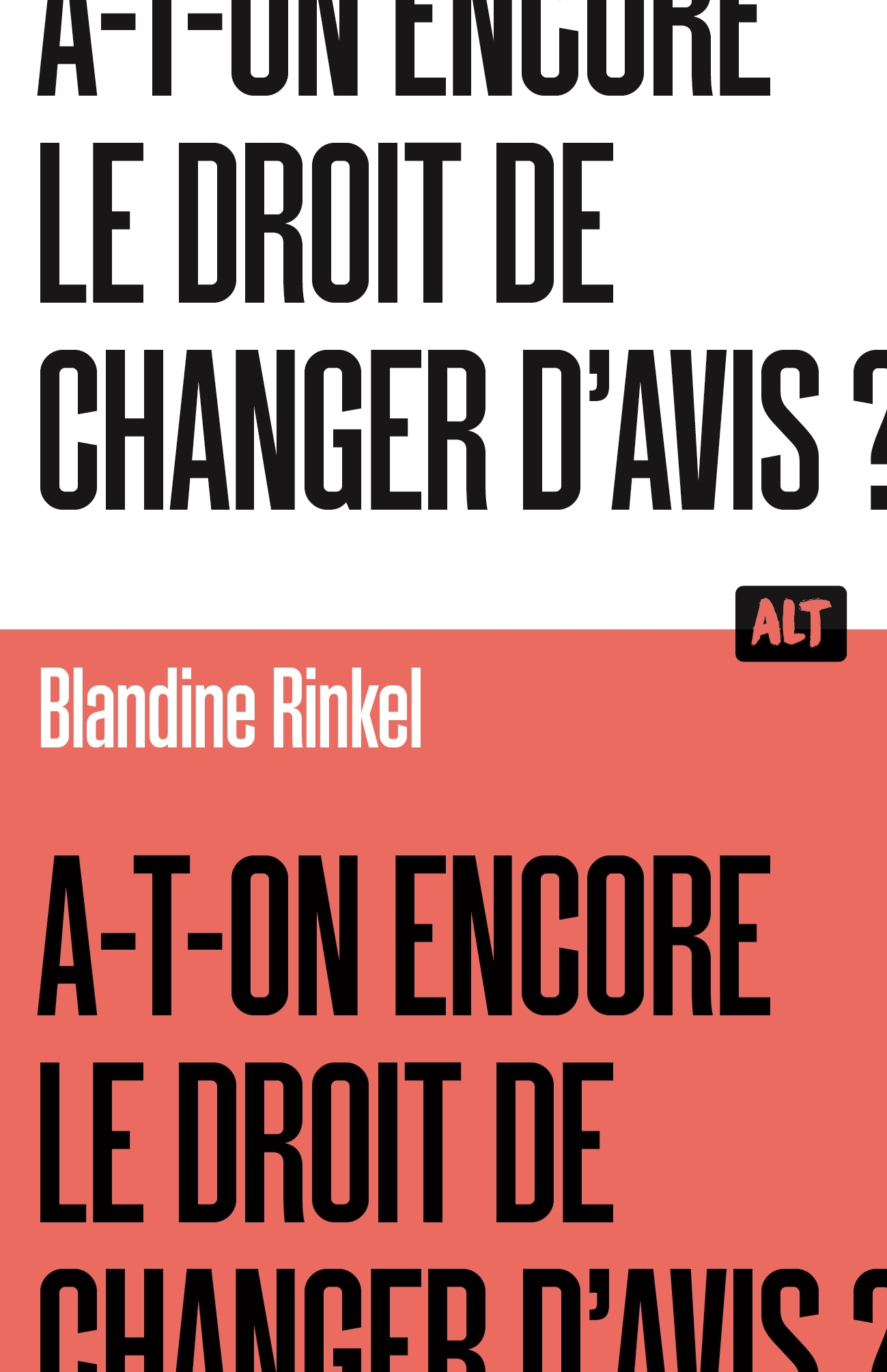 A-T-ON ENCORE LE DROIT DE CHANGER D