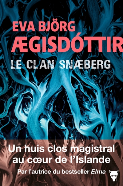 Le clan Snaeberg Le clan Snaeberg