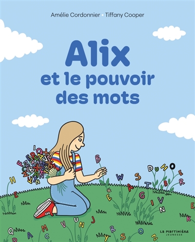 ALIX ET LE POUVOIR DES MOTS ALIX ET LE POUVOIR DES MOTS