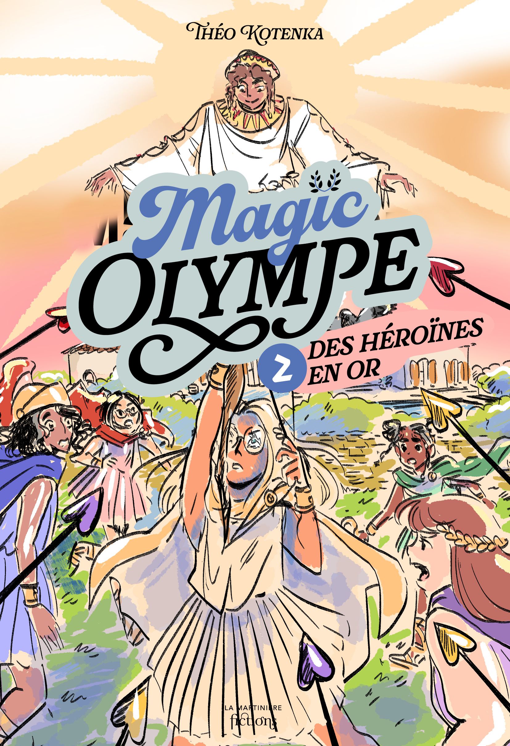 MAGIC OLYMPE T2 DES HEROINES EN OR