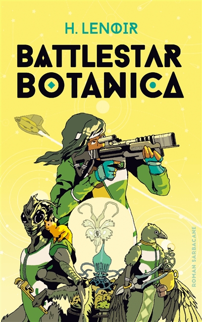 BATTLESTAR BOTANICA BATTLESTAR BOTANICA