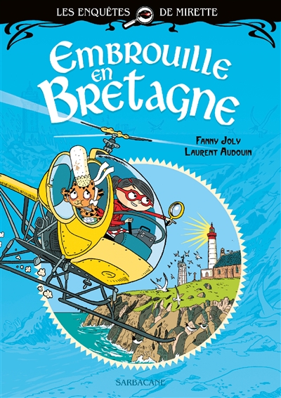 EMBROUILLE EN BRETAGNE - LES ENQUETES DE MIRETTE