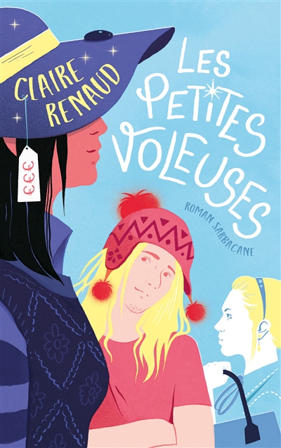 LES PETITES VOLEUSES