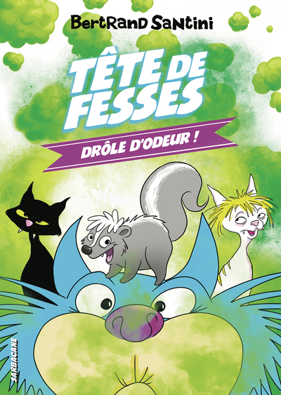 TETE DE FESSES T7 - DROLE D