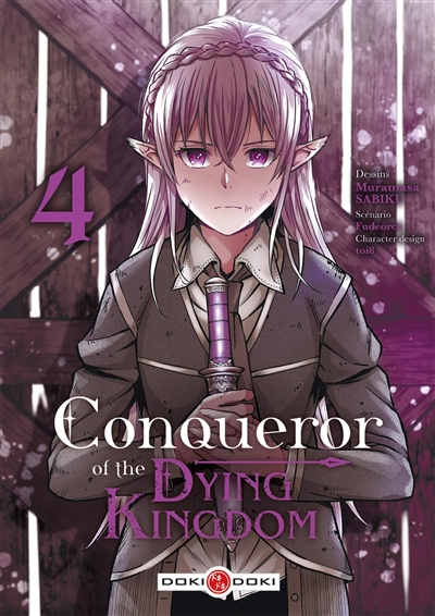 CONQUEROR OF THE DYING KINGDOM T4