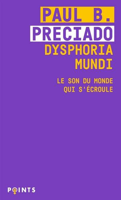 DYSPHORIA MUNDI : LE SON DU MONDE QUI S