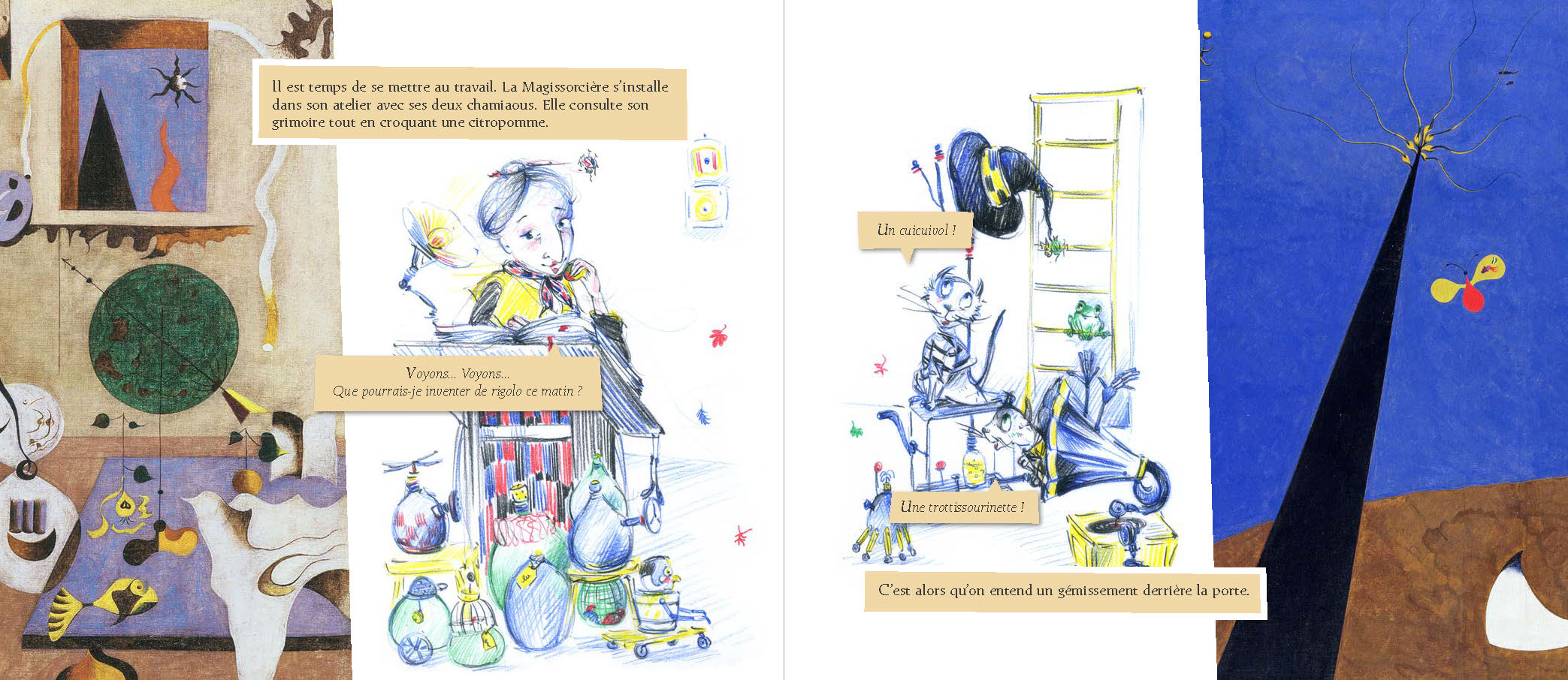 LE TAMAFUMOIR ET LA MAGISSORCIERE : JOAN MIRO