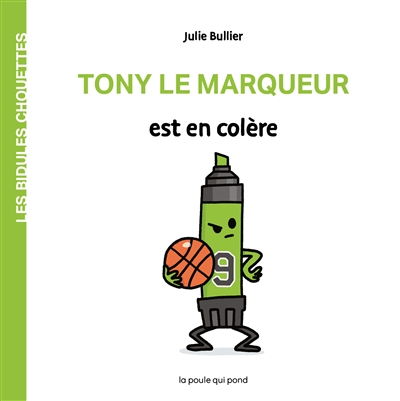 TONY LE MARQUEUR EST EN COLERE TONY LE MARQUEUR EST EN COLERE